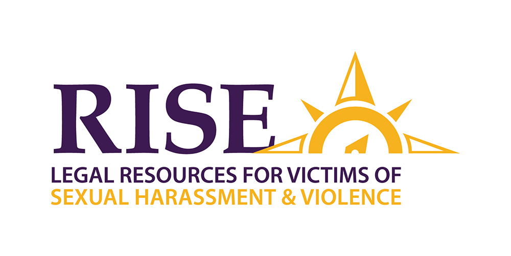 RISE: Legal Resources for Victims of Sexual Harassment & Violence